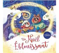 Un Noël éblouissant Fabien Ockto Lambert (Illustration), Muriel Zürcher (Auteur)