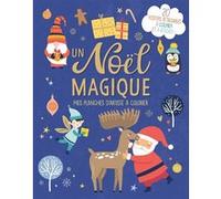 Un noel magique - mes planches d'artiste a colorier Atelier Cloro (Auteur), Angelina De Sol (Illustration)