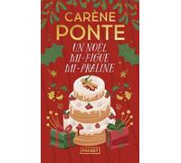 Un Noël Mi-Figue Mi-Praline