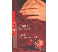 Un Noël pour deux ; Il suffit d'un regard