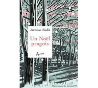 Un Noël pragois - Jaroslav Rudis - Atlande Eds - broché - Roman