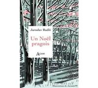 Un Noël pragois Jaroslav Rudis (Auteur), Jaromir99 (Illustration), Hélène Leclerc (Traduction)