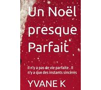 Un Noël presque Parfait