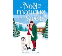 Un Noël Qui Ne Manque Pas De Steele