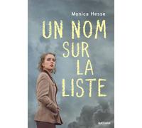 Un nom sur la liste - Monica Hesse - Nathan - broché - Roman adolescent