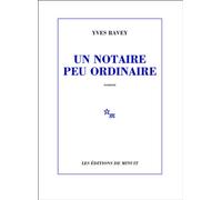 Un notaire peu ordinaire