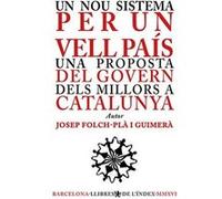 Un Nou Sistema Per Un Vell País [Livre en VO] Folch - Plà I Guimerà, Josep (Auteur)