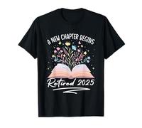Un nouveau chapitre commence Retired 2025 Flourish T-Shirt
