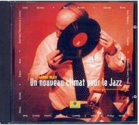 Un Nouveau Climat Pour Le Jazz (Cd Catalogue)