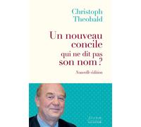 Un nouveau concile qui ne dit pas son nom ? (nouvelle édition) Le synode sur la synodalité, voie de pacification et de créativité - Christoph Theobald - Salvator - broché - Essai