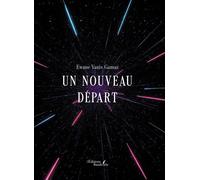 Un nouveau départ - Ewane Yanis Gamaz - Baudelaire - broché - Roman