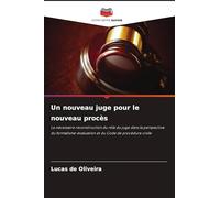 Un nouveau juge pour le nouveau procès