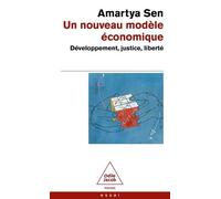 Un Nouveau Modèle Économique - Développement, Justice, Liberté