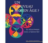 Un nouveau moyen âge ? Collectif (Auteur)