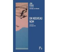 Un nouveau nom: Septologie VI-VII