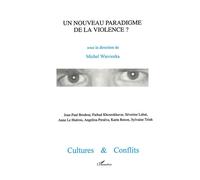 UN NOUVEAU PARADIGME DE LA VIOLENCE (n° 29-30) Collectif (Auteur)