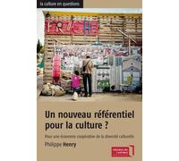 Un nouveau référentiel pour la culture ?