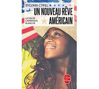 Un nouveau rêve américain