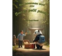 Un nouveau zoo pour Bao le petit panda: Livre pour les enfants de 4 à 7 ans