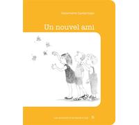Un nouvel ami - Geneviève Casterman - Esperluète Eds - broché - Album jeunesse