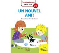 Un nouvel ami !: Premières lectures - Édition 2018