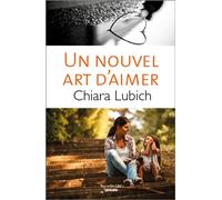 Un nouvel art d'aimer - Chiara Lubich - Nouvelle Cite - broché - Essai