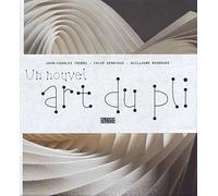 Un nouvel art du pli