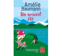 Un nouvel été - Amélie Baumann - Lgf - Poche - Roman