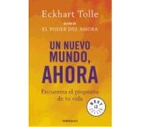 Un Nuevo Mundo, Ahora - Eckhart Tolle Eckhart Tolle (Auteur)
