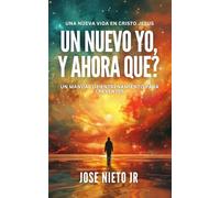 Un Nuevo Yo, Y Ahora Que?