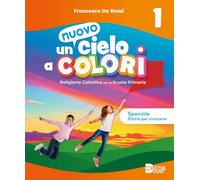 Un nuovo cielo a colori. Per la 1ª, 2ª e 3 ella Scuola elementare. Con e-book. Con espansione online
