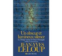 Un obscur et lumineux silence Jean-Yves Leloup (Présentateur)