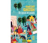 Un océan de pavots - Amitav Ghosh - 10/18 - Poche - Roman