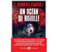 Un océan de rouille