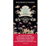 Un Océan, Deux Mers, Trois Continents