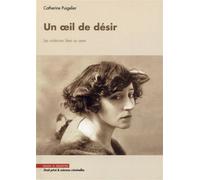 Un oeil de désir Les violences liées au sexe - Catherine Puigelier - Mare & Martin - broché - Etude