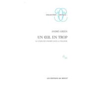 Un Oeil En Trop - Le Complexe D'oedipe Dans La Tragédie