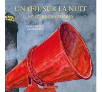 Un oeil sur la nuit - Mystère des phares - Hervé Hamon - Dialogues Eds - broché - Roman