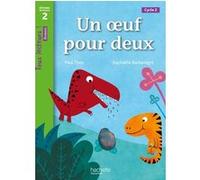 Un oeuf pour deux Niveau 2 - Tous lecteurs ! Roman - Livre élève Paul Thiès (Auteur), Raphaëlle Barbanègre (Illustration)