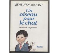 Un Oiseau Pour Le Chat
