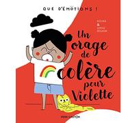 Un orage de colère pour Violette