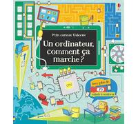 Un ordinateur, comment ça marche ? - P'tits curieux Usborne