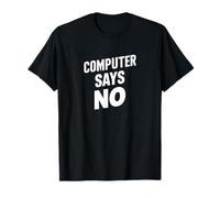 Un ordinateur dit qu'aucun technicien drôle ne soutient le produit I.T Geek T-Shirt