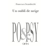 Un oubli de neige - Francesco Scarabicchi - Eres - broché - Poésie