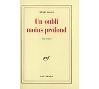 Un oubli moins profond