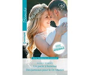 Un pacte à honorer - Des jumeaux pour le Dr Martini