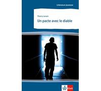Un pacte avec le diable. Littérature jeunesse: Französische Lektüre für das 4. Lernjahr