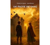 Un pacte de sang