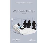 Un pacte perfide: Roman