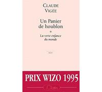 Un panier de houblon La verte enfance du monde - Claude Vigée - Lattes - broché - Livre